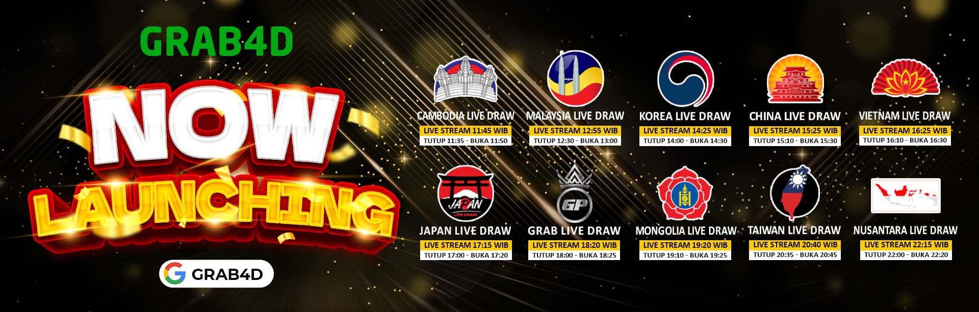 GRAB4D Now Launching — Live Draw Cambodia 11:45, Malaysia 12:55, Korea 14:25, China 15:25, Vietnam 16:25, Japan 17:15, Grab 18:20, Mongolia 19:20, Taiwan 20:40, Nusantara 22:15 WIB